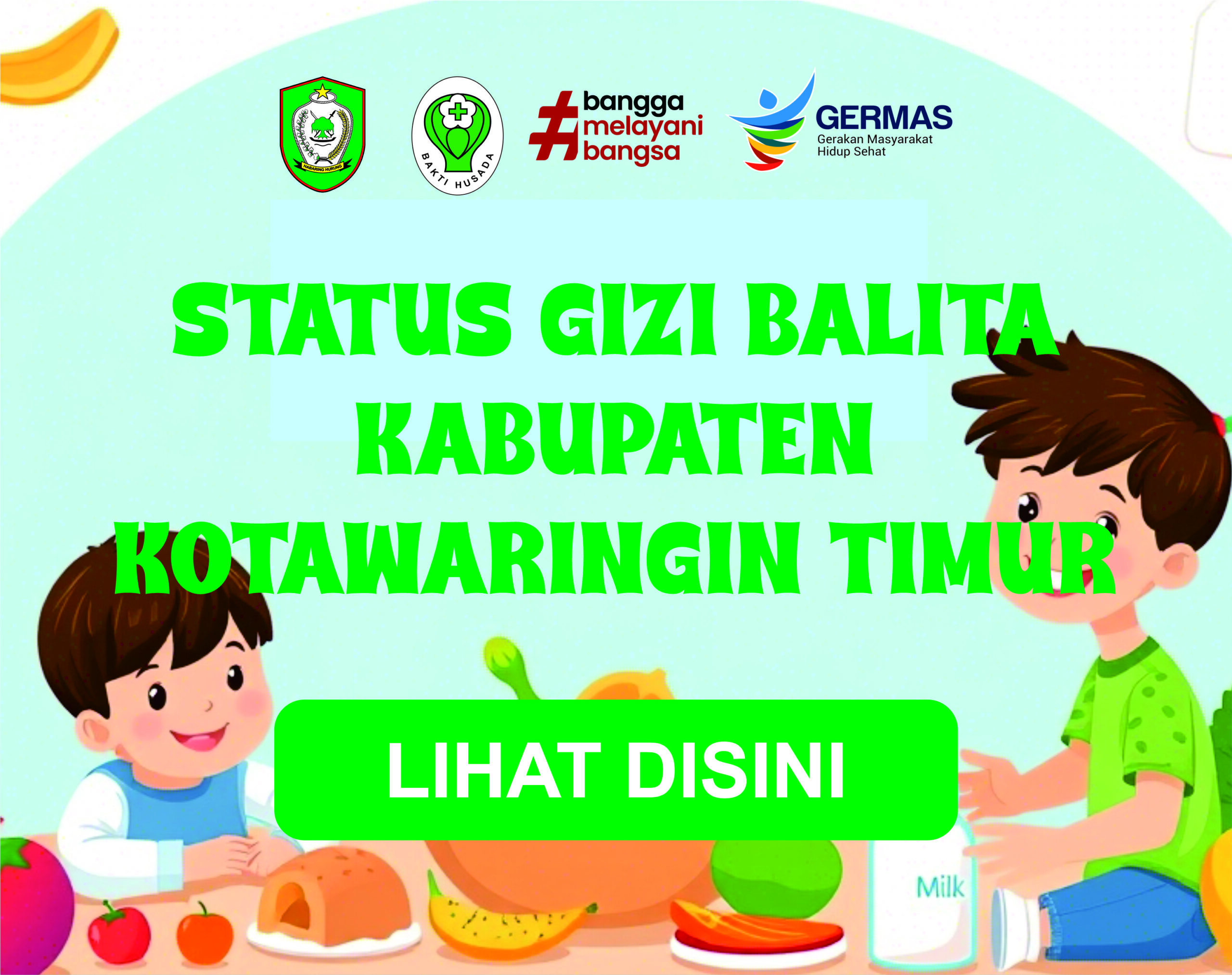 STATUS GIZI BALITA KABUPATEN KOTAWARINGIN TIMUR